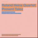 heinz_roland_quartet_present_tales